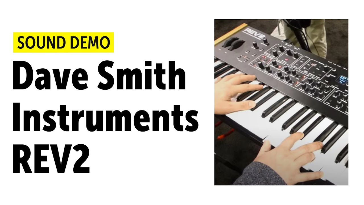 Dave Smith Instruments REV2 (DSI) Sound Demo (no talking)