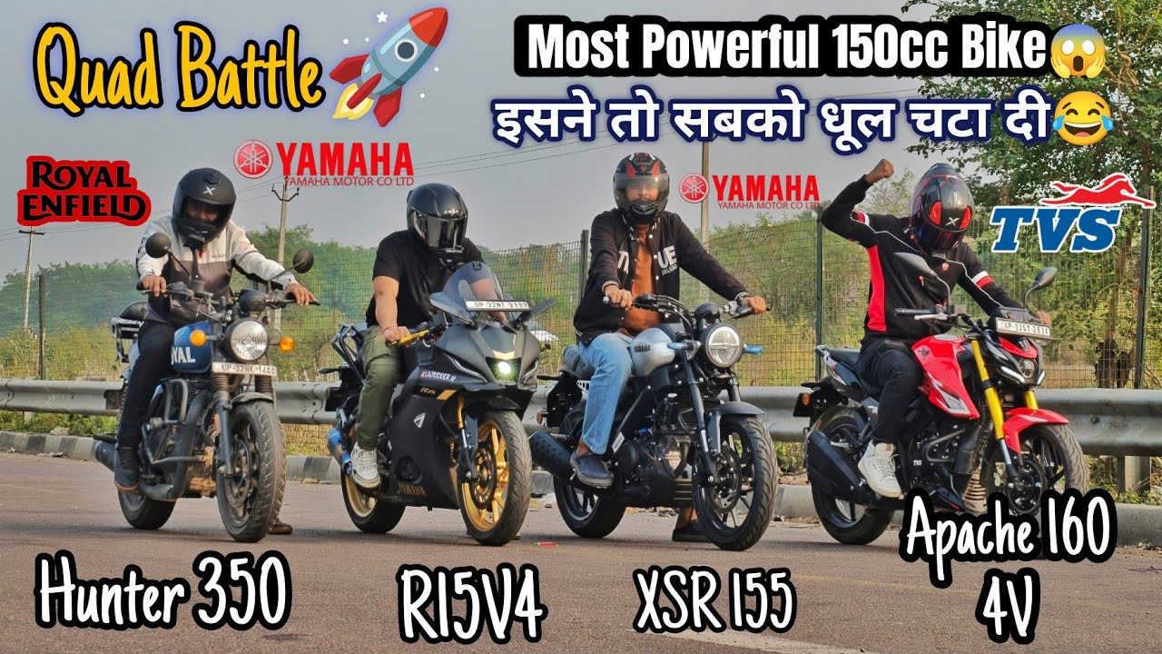 Yamaha XSR 155 Vs R15 V4 Vs Apache 160 4V Vs Hunter 350 – Who Gets Destroyed?🚀 | Quad Battle 🔥