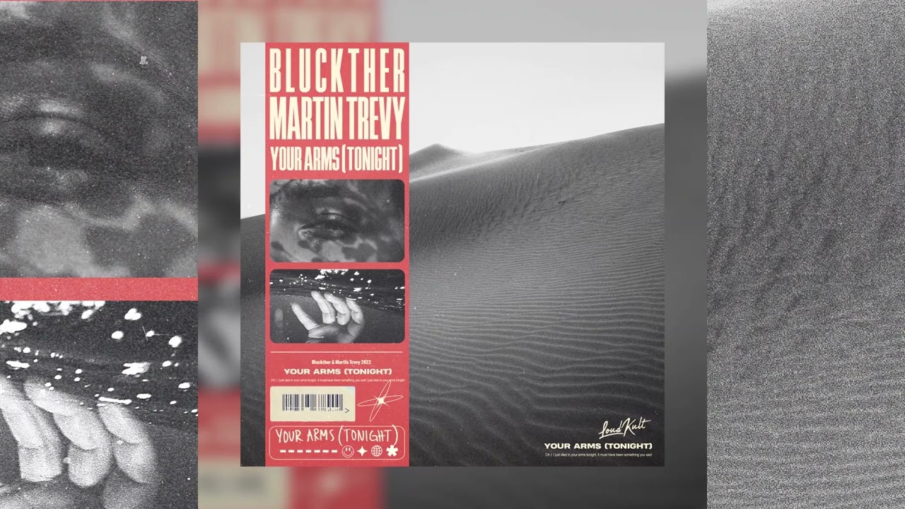 Bluckther x Martin Trevy - Your Arms (Tonight)