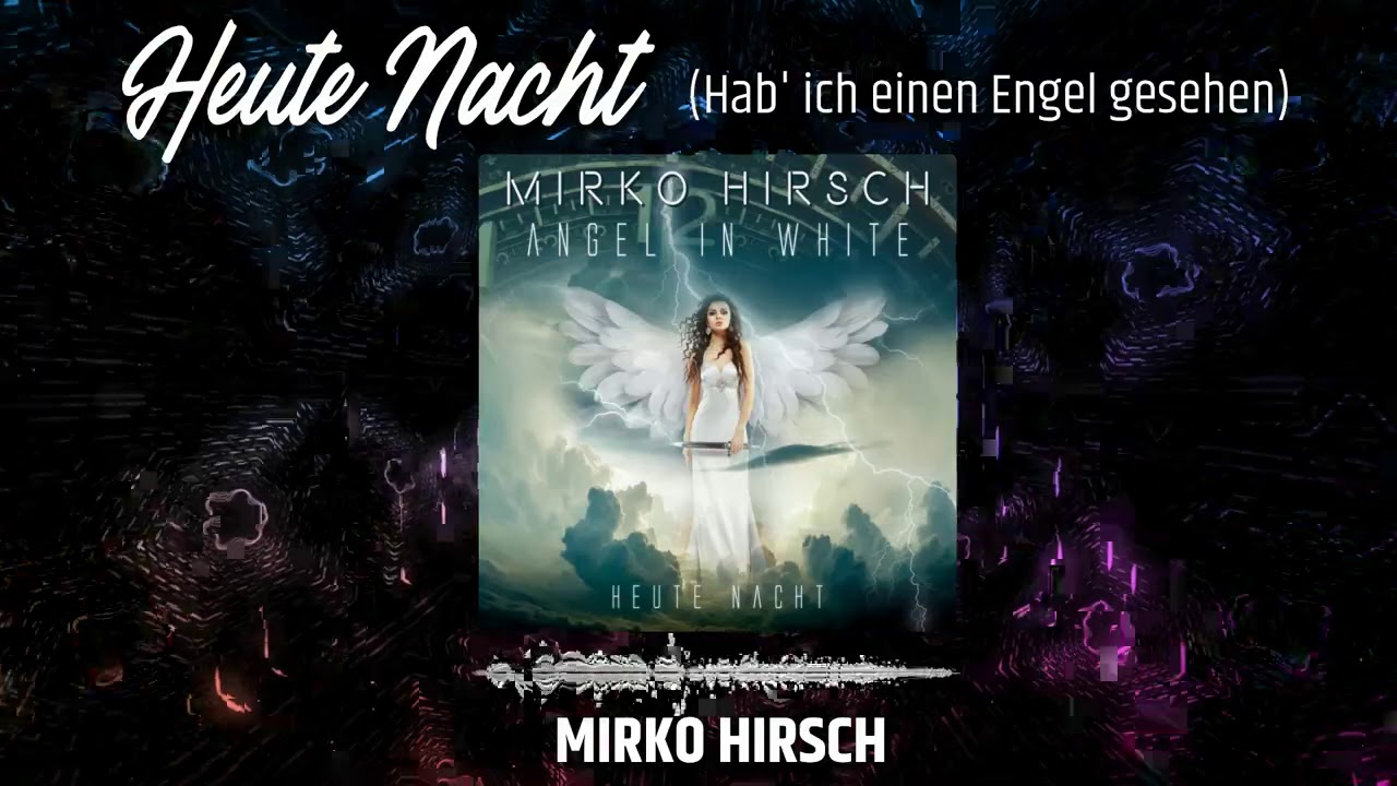 MIRKO HIRSCH - Heute Nacht (Hab' ich einen Engel gesehen) Eurodisco / Italo Fox SILENT CIRCLE Style