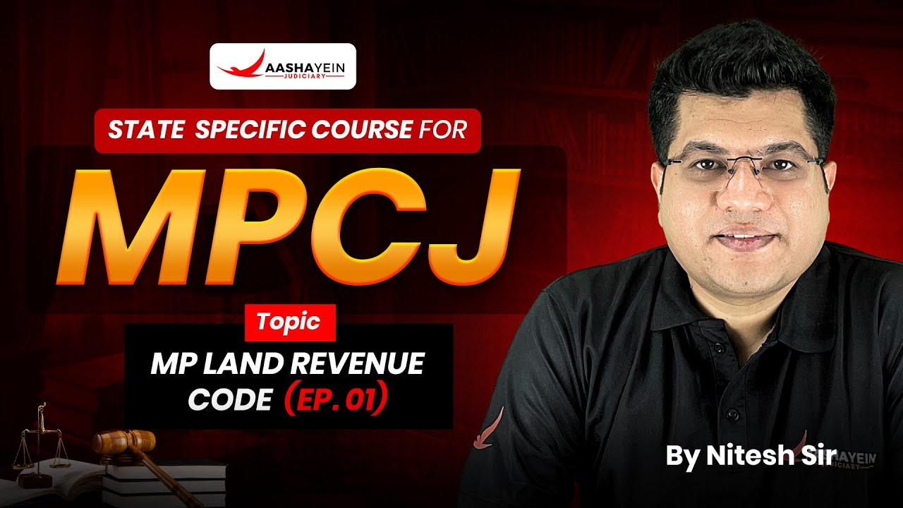 MP Land Revenue Code 1959 | Important Provisions MPLRC | MPCJ 2025 By Nitesh Sir
