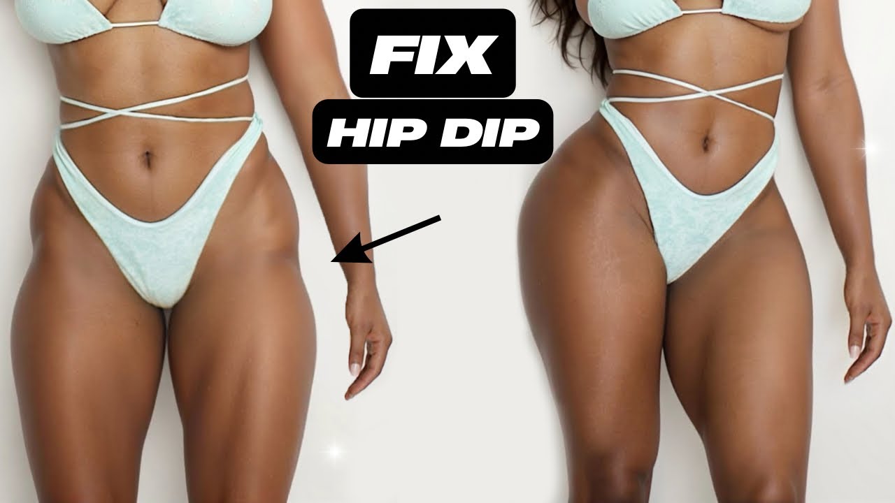 HIP DIPS: 101| BEST EXERCISES TO REDUCE HIP DIPS