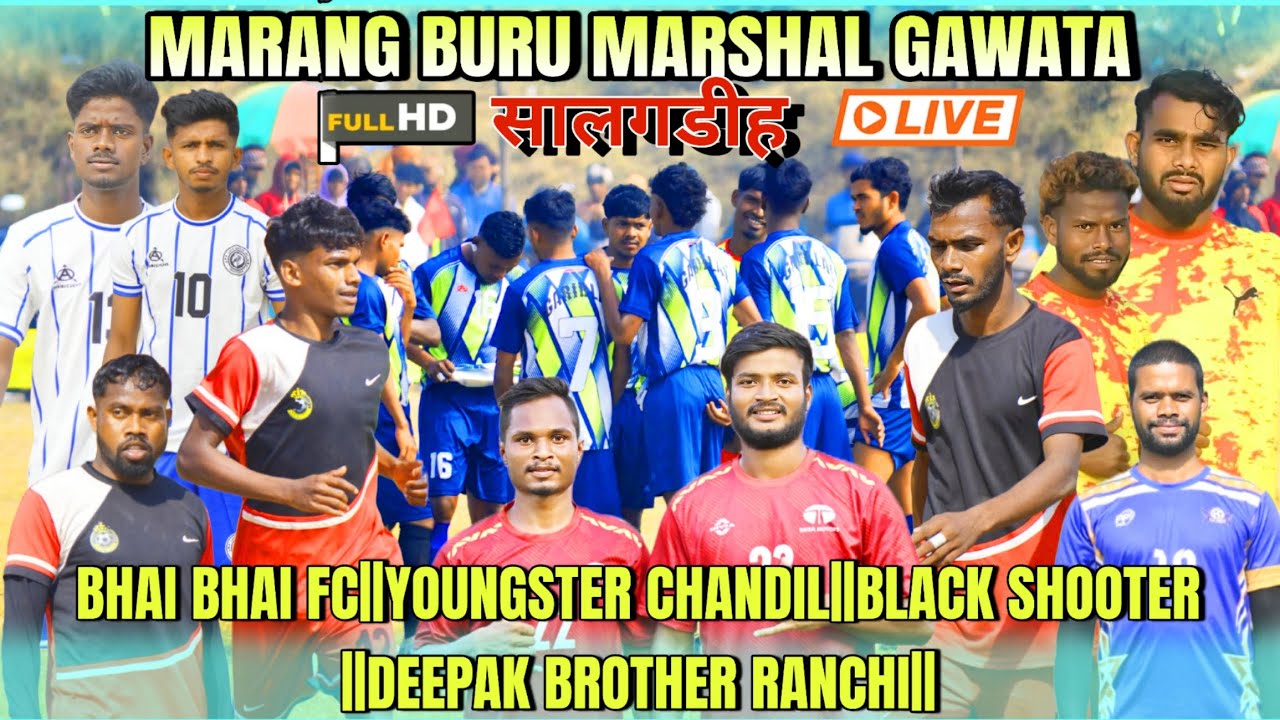 Bhai Bhai fc||Youngsters Chandil||Deepak Brother Ranchi||Black Shutter||Salgadoh||