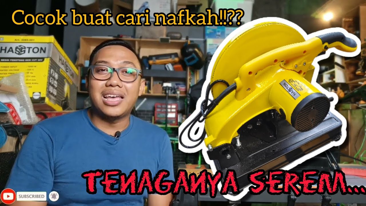 ternyata mesin ini serem!!! || review mesin cut off saw Hasston Art. 3085-001