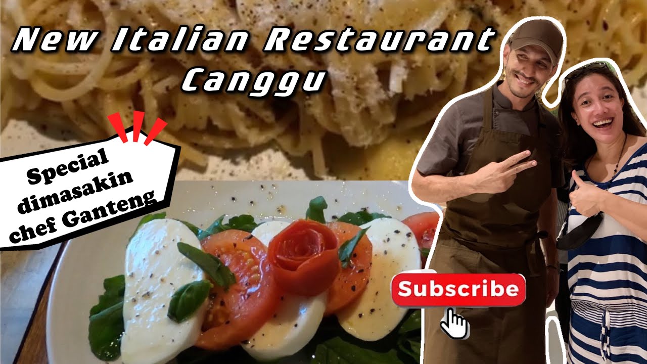 New Italian Restaurant in Canggu l LOsteria Canggu