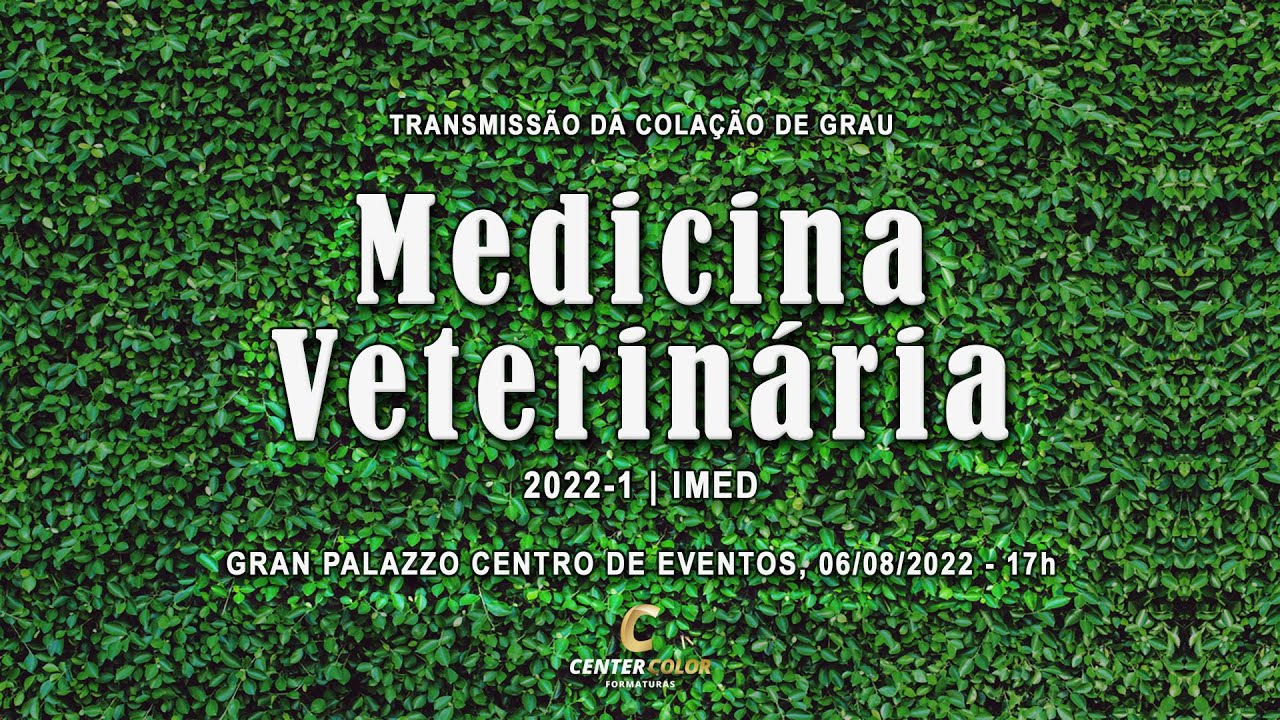 Colação de Grau MEDICINA VETERINÁRIA IMED 2022-1