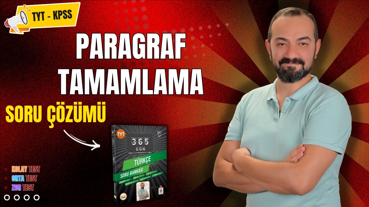 PARAGRAF TAMAMLAMA SORU ÇÖZÜMÜ
