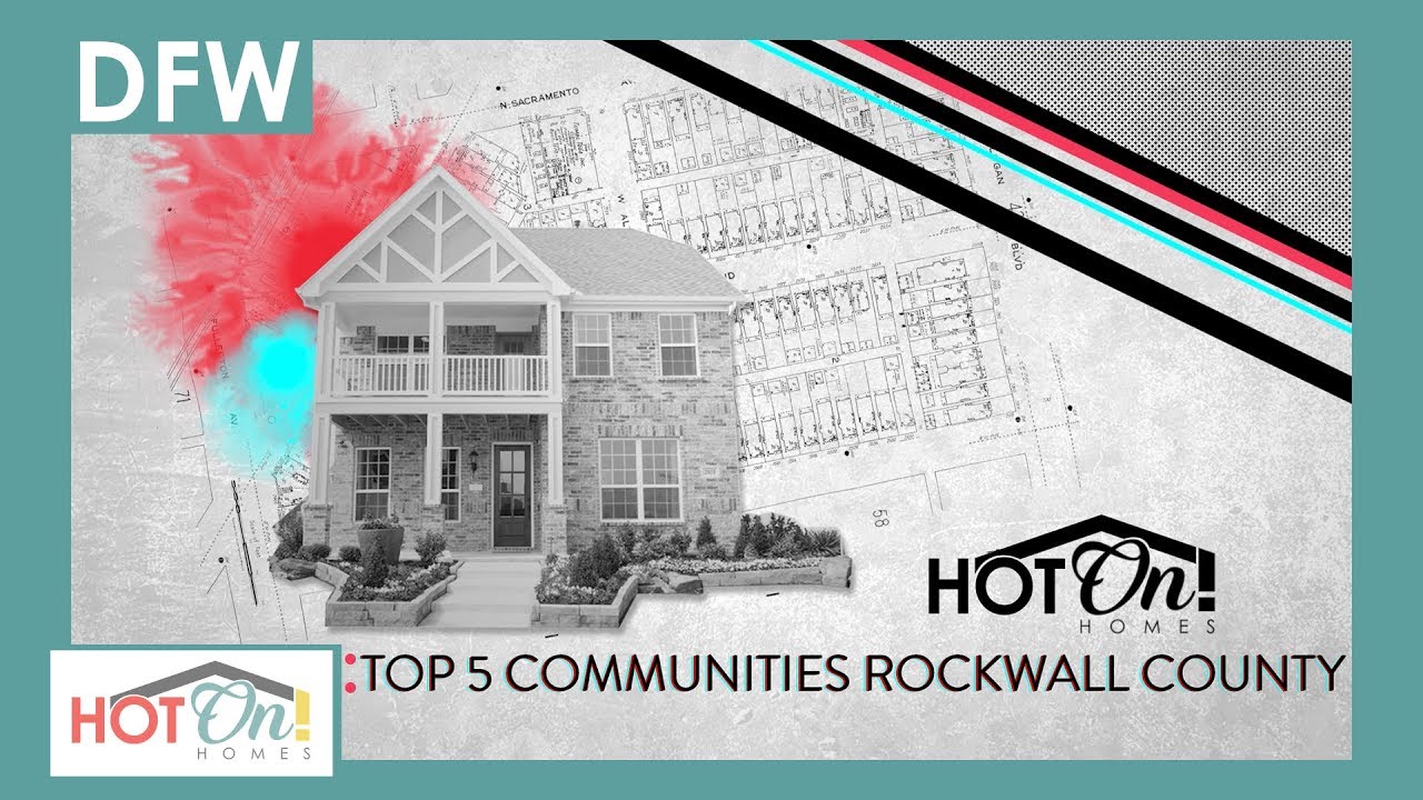 Top 5 Communities in Rockwall County