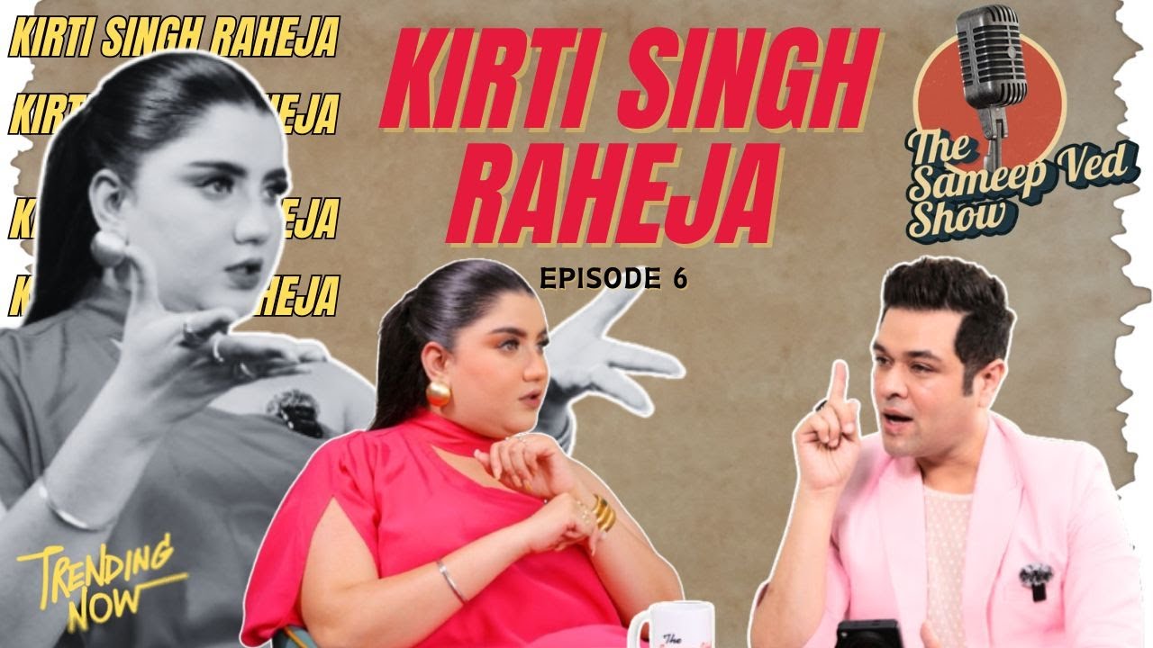 'KIRTI SINGH RAHEJA