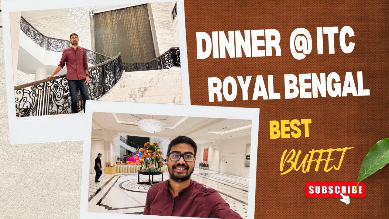 ITC Royal Bengal 😍75+ Items unlimited Buffet | Kolkata’s Most Luxurious Dining Experience 🍽