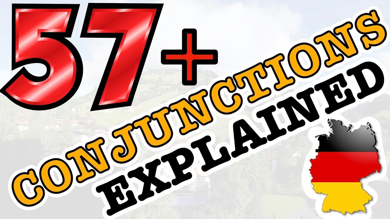 Literally EVERY German Conjunction Explained