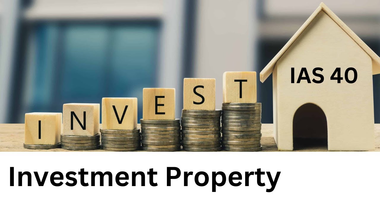 Investment property | IAS 40 | IFRS | Accounting