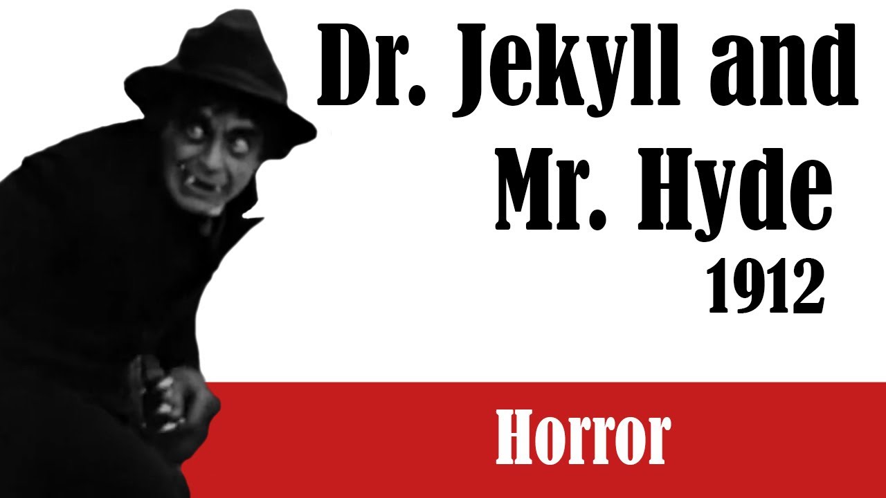 1912 - Dr. Jekyll and Mr. Hyde | Silent Film | Restoration | Short Horror | Full Movie | Free Movie