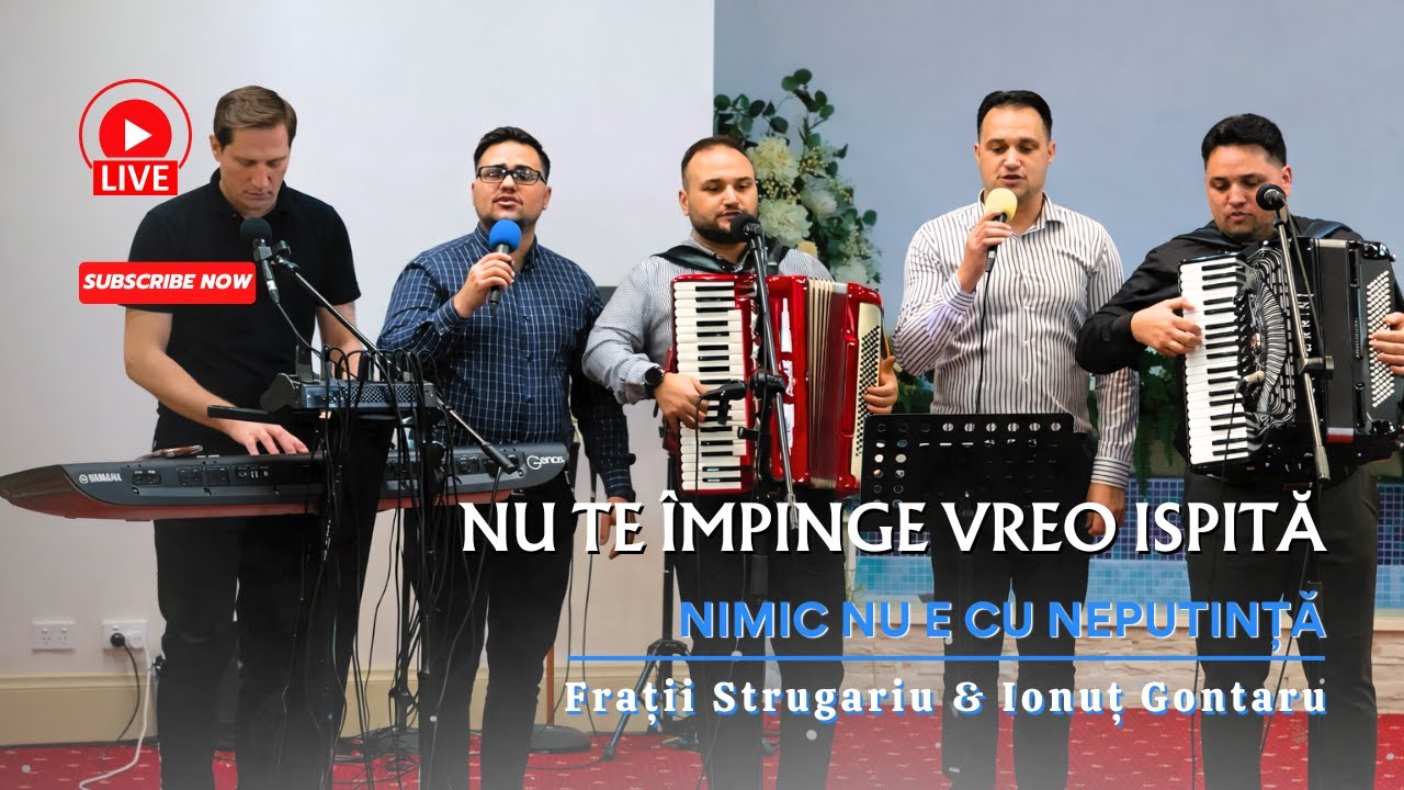 Frații Strugariu & Ionuț Gontaru - Nimic nu e cu neputință | De Domnul de-ai rămâne'aproape