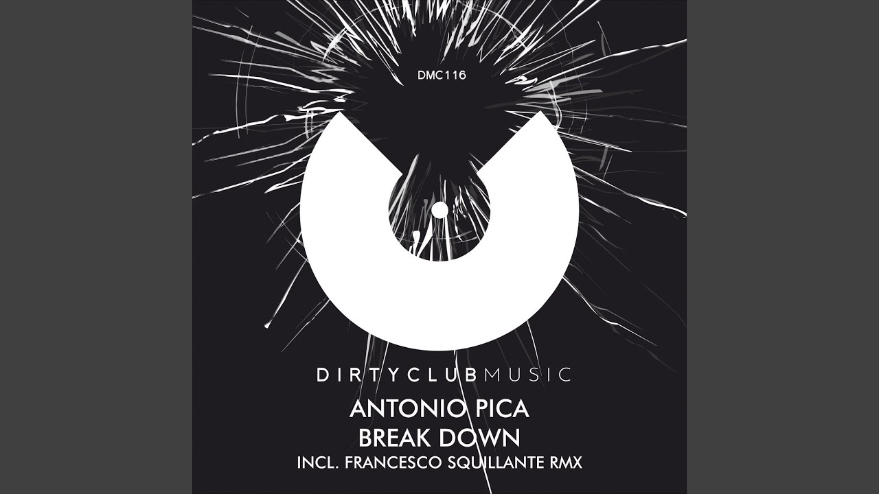 Break Down (Original Mix)