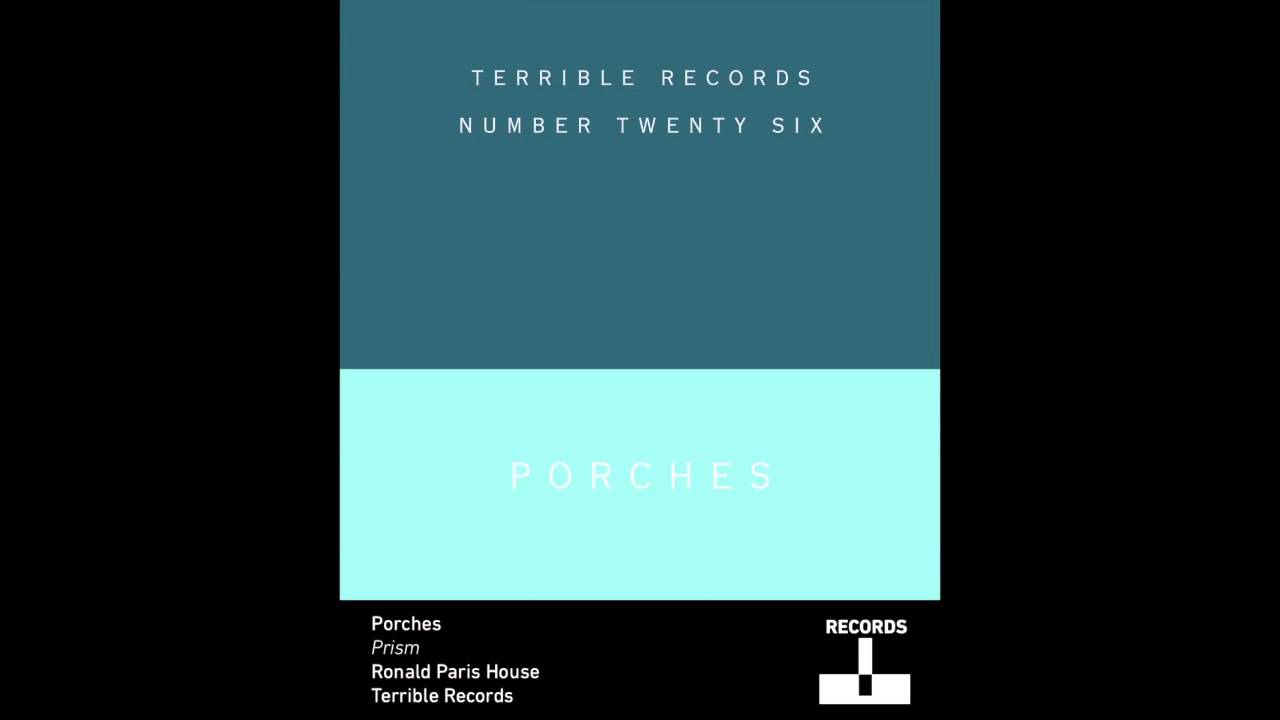Porches - Prism
