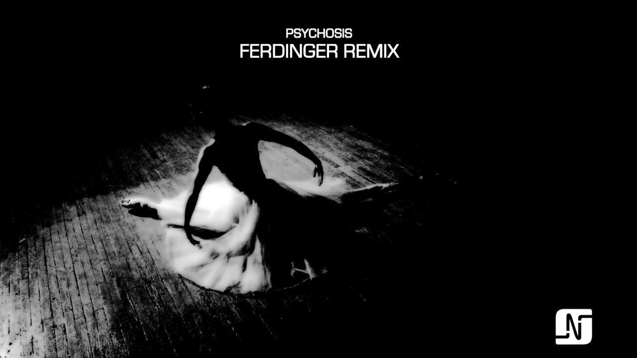 Noir - Psychosis (Ferdinger Remix) - Noir Music