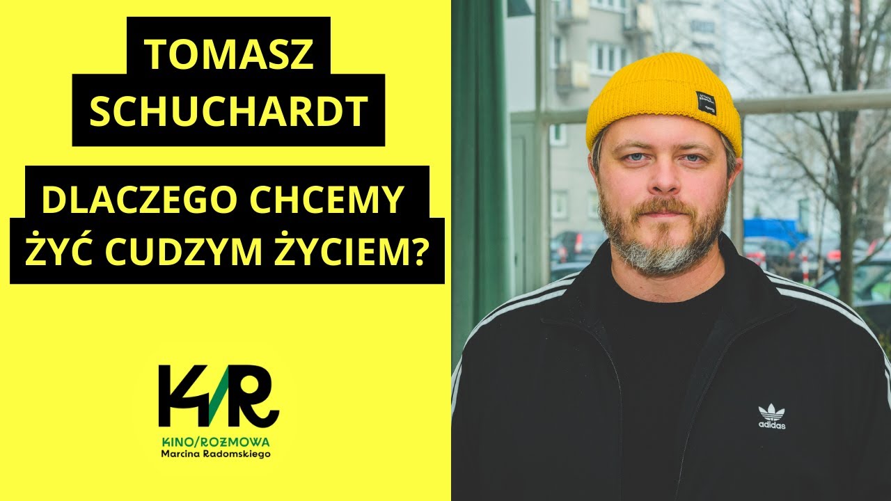 Tomasz Schuchardt: nie miałem poczucia własnej wartości, ale uratował mnie humor