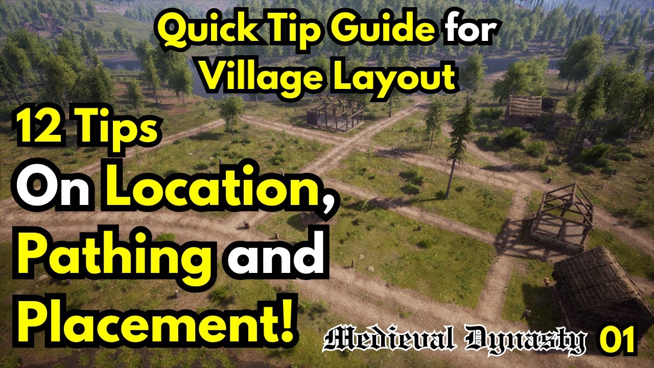 12 Tips about Location, Pathing, and Placement - Quick Tip Guide To Village Layout part 1