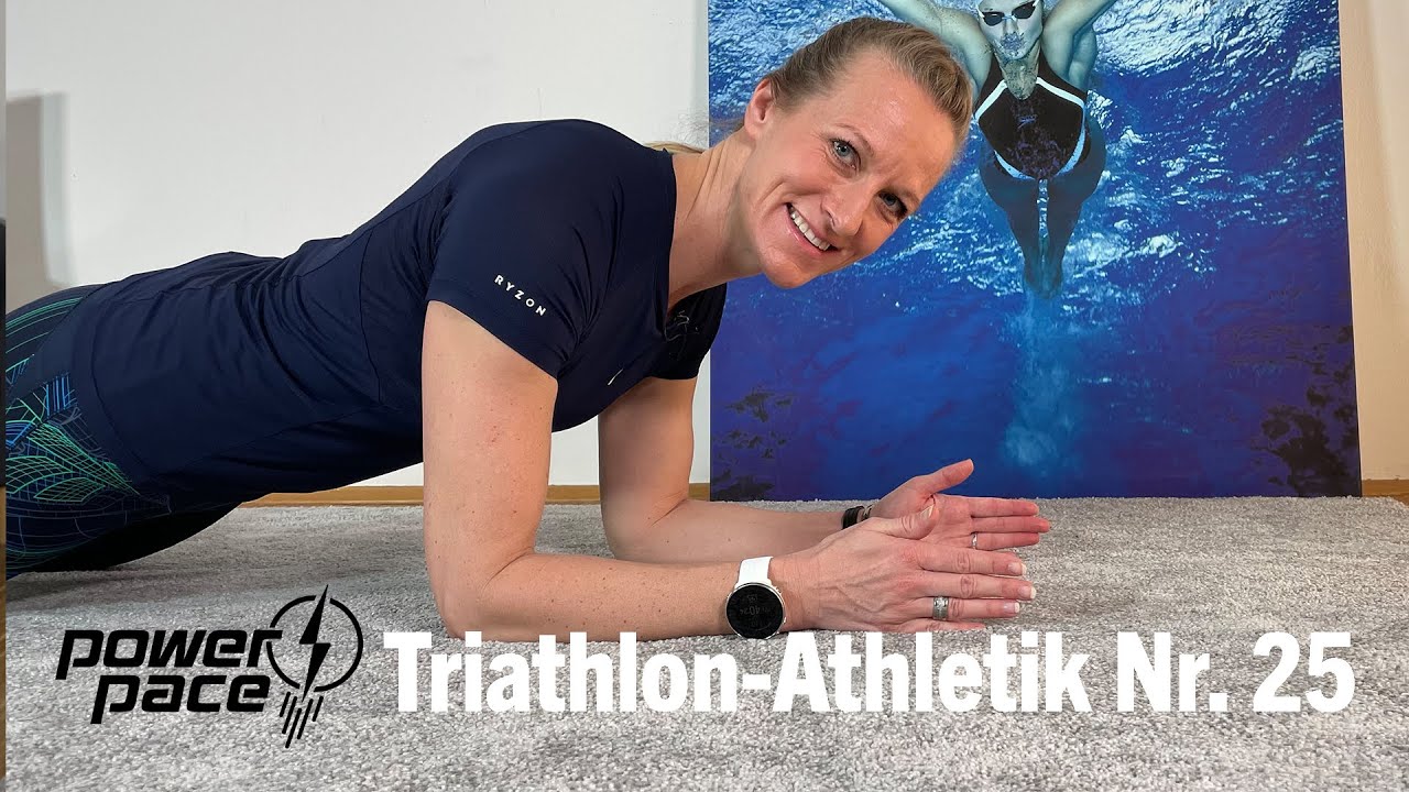 Athletik für Triathleten | Einheit 25 | power & pace