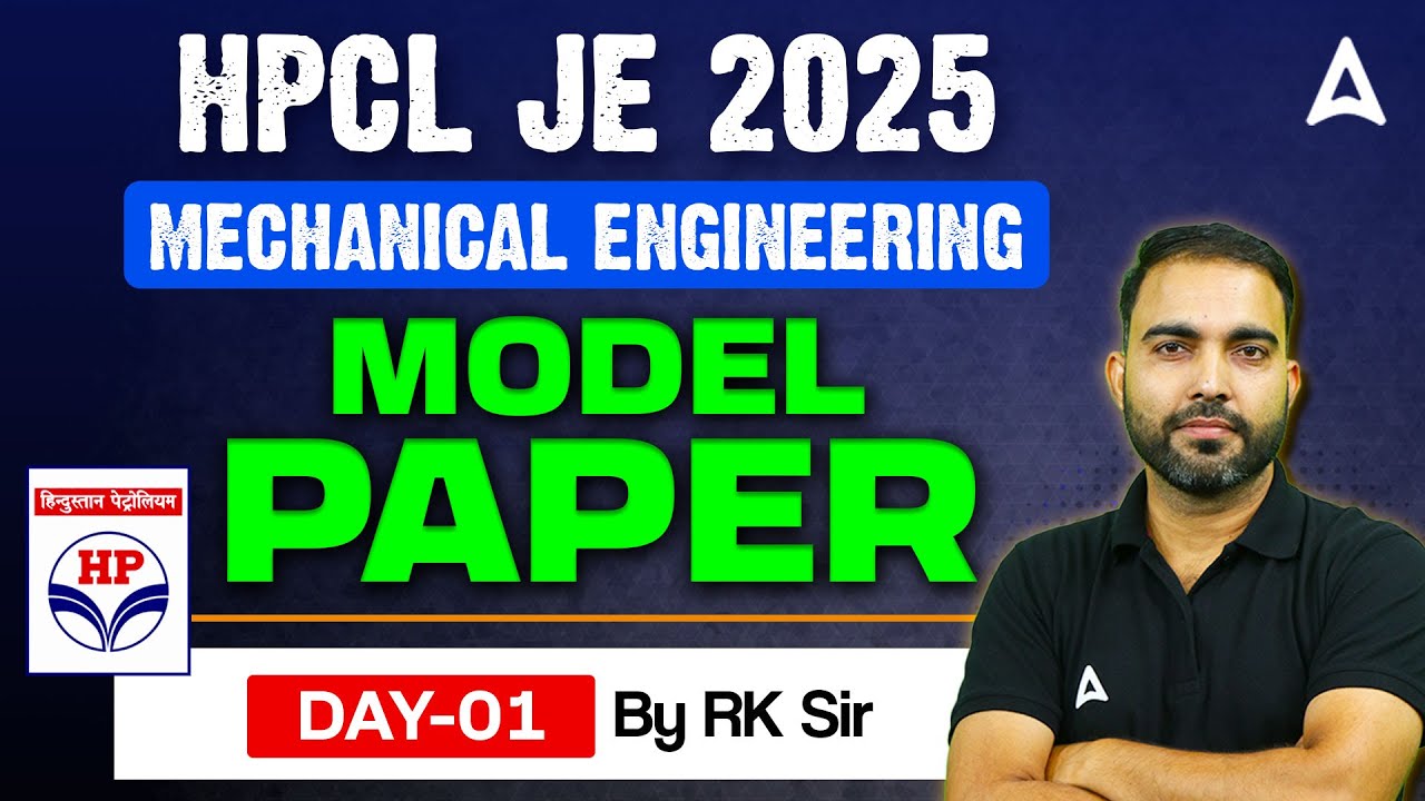 HPCL JE 2025 | HPCL JE Mechanical Engineering Model Paper Day 1 | By RK Sir