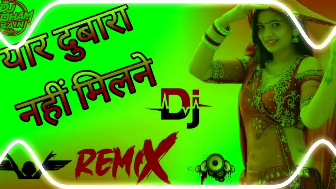 Yaar Dubara Nhi Milne Dj Remix Raju Panjabi Haryanvi Song Dj Soham Saini 