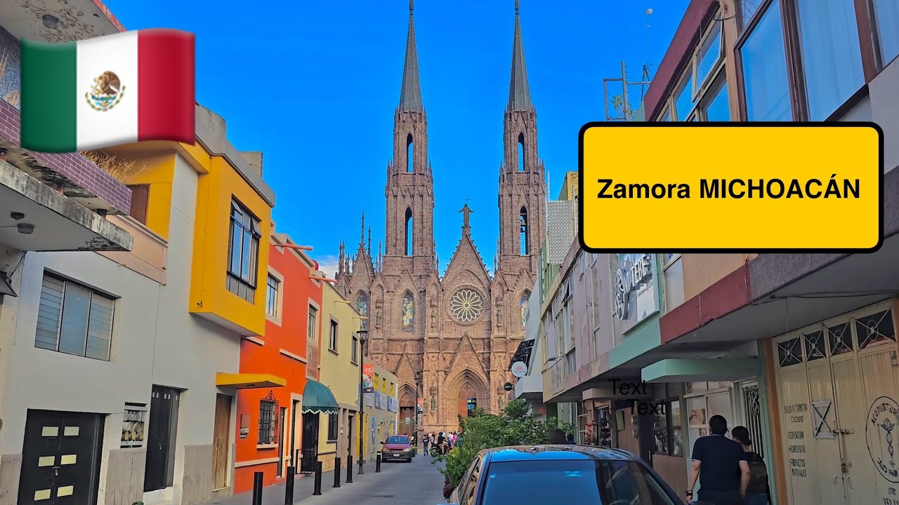 Zamora Michoac&aacute;n, Plaza y Catedral