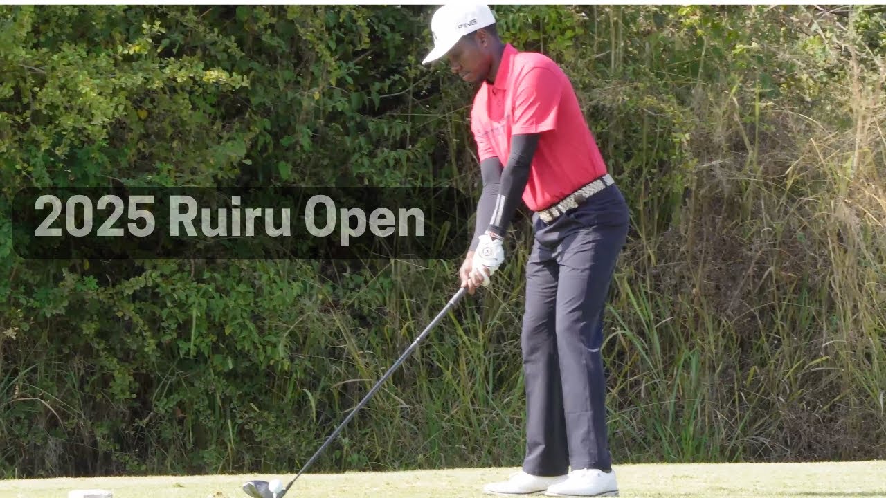 2025 Ruiru Open: Final Round Highlights