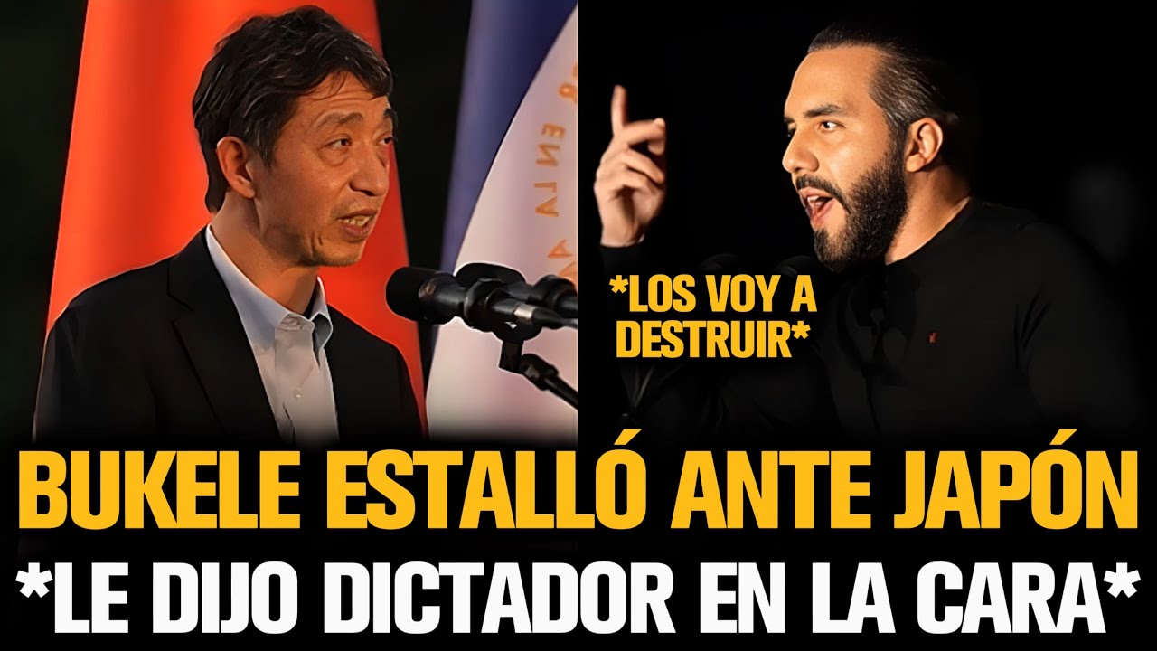 BUKELE ESTALLÓ ANTE JAPÓN Y DEJÓ A TODO EL PAÍS EN SHOCK