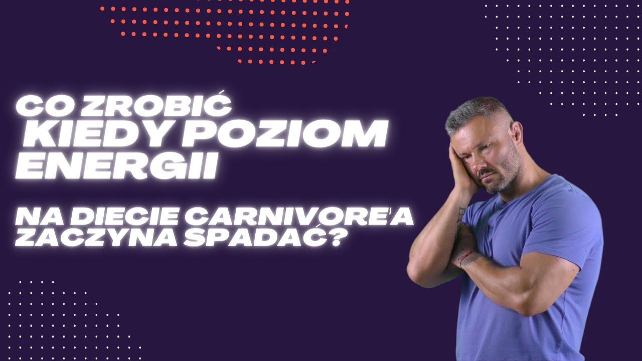 Co zrobić kiedy poziom energii na diecie Carnivore'a zaczyna spadać?
