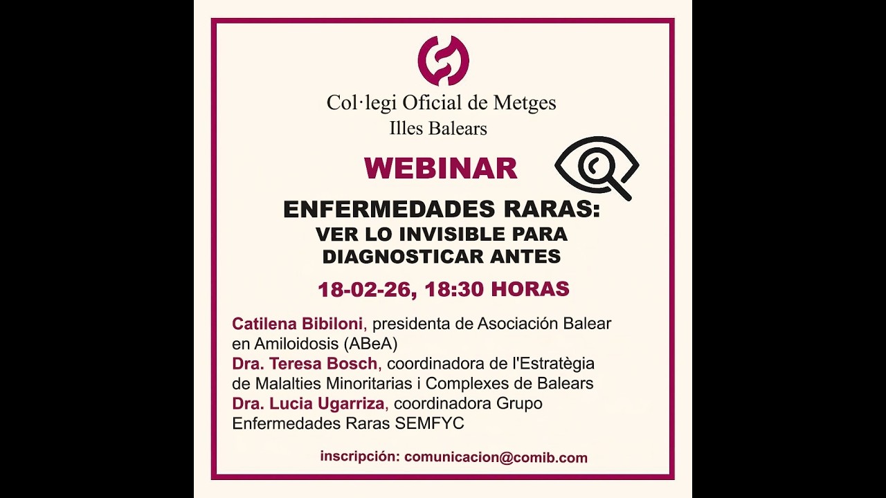 Parte 1. Webinar: Enfermedades raras, ver lo invisible para diagnosticar antes