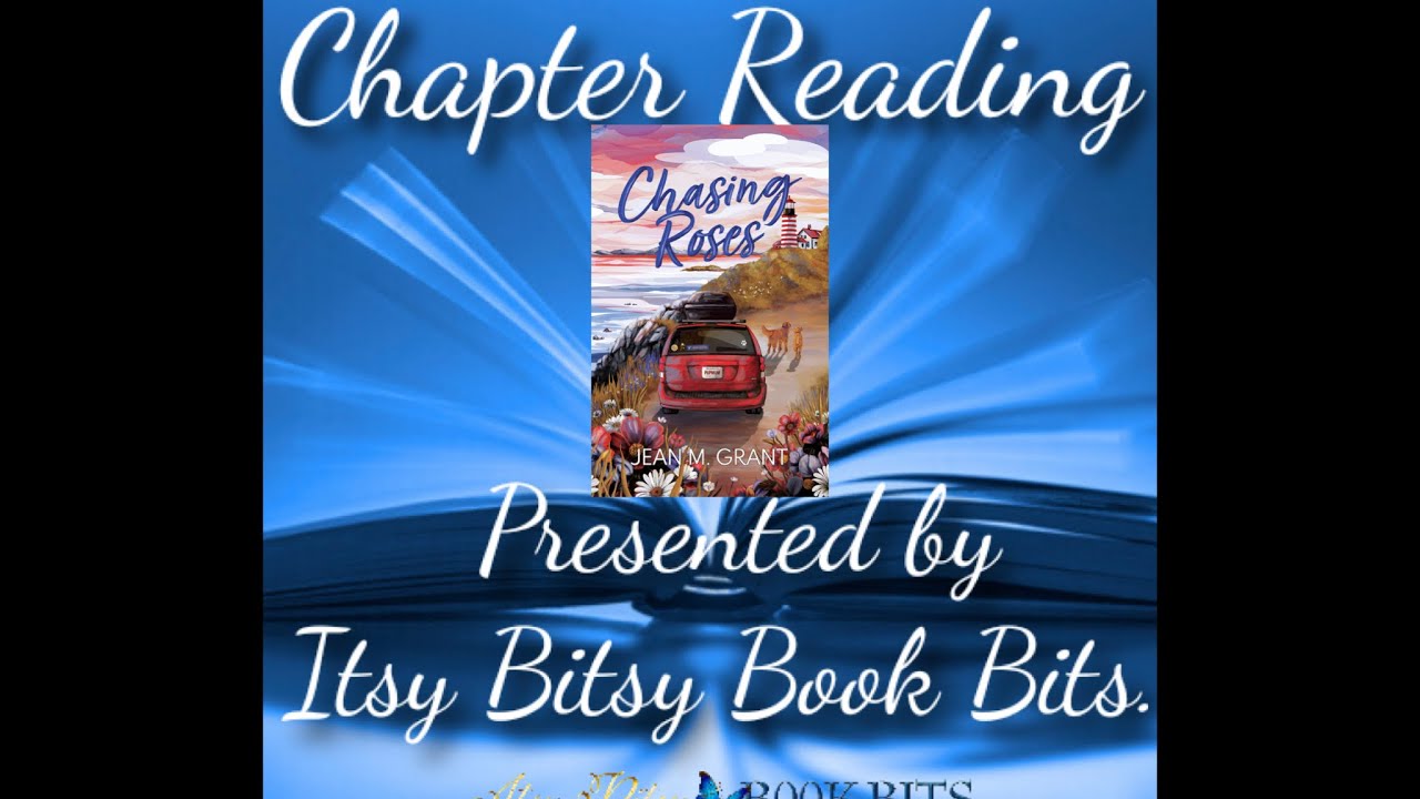 Chasing Roses by Jean M. Grant