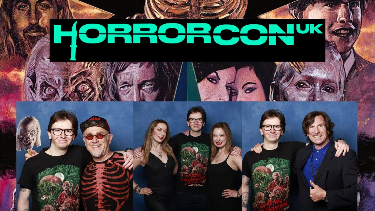 HorrorConUK - 18th May 2025