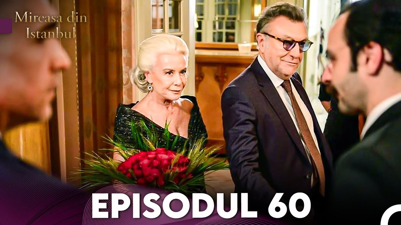 Mireasa Din Istanbul Episodul 60 (Full HD)