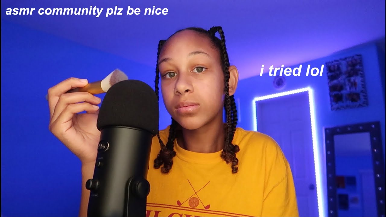 I tried asmr.