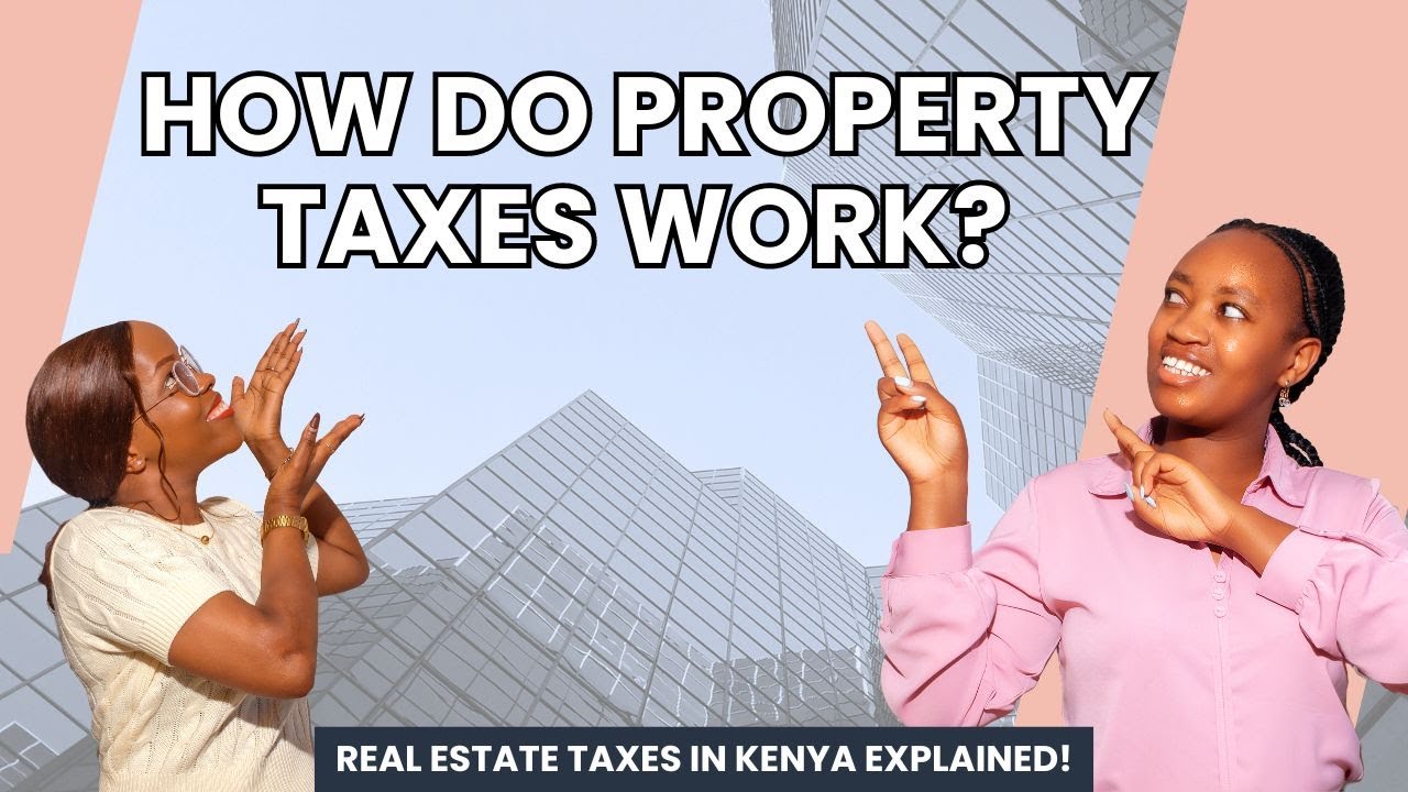 LEASEHOLD vs FREEHOLD LAND TAXES IN KENYA | IS THE GOVERNMENT PROPOSING TO TAX ANCESTRAL LAND?