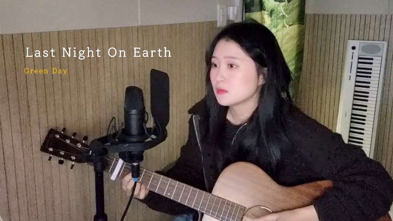 Last Night On Earth 🌍 - Green Day (HaSsi Cover) 