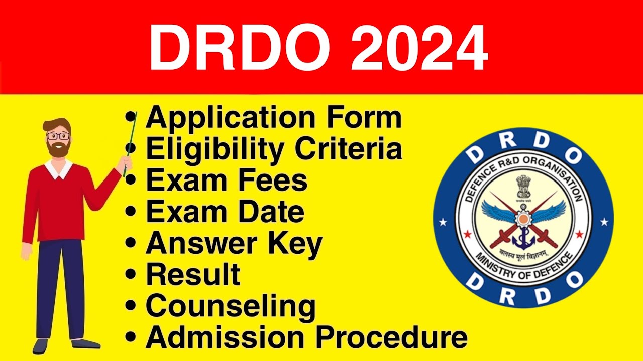 DRDO 2024 - Application form, Eligibility Criteria, Exam Date, Syllabus