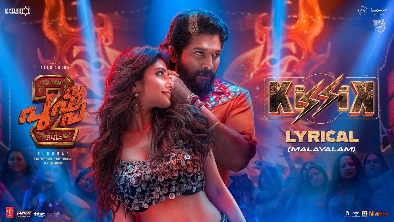 KISSIK Lyrical Video - Malayalam | Pushpa 2 The Rule | Allu Arjun | Sukumar | Sreeleela | DSP