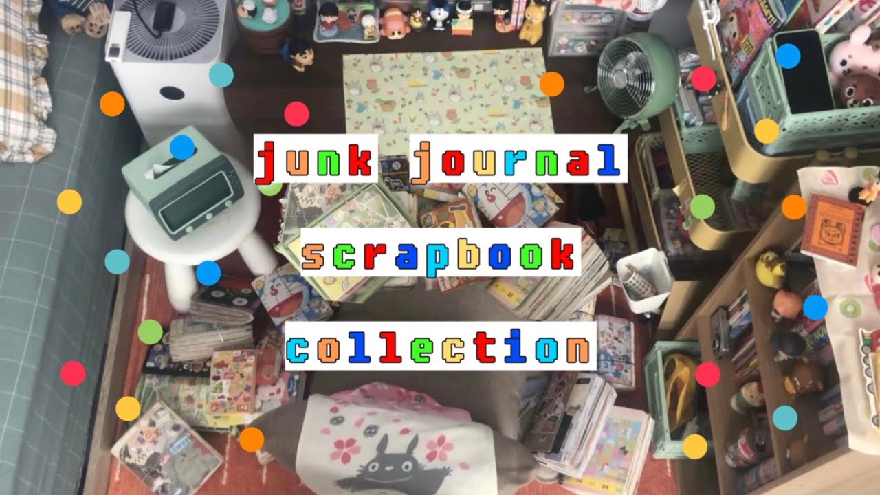 all my junk journal scrapbook collection tour ✮⋆˙