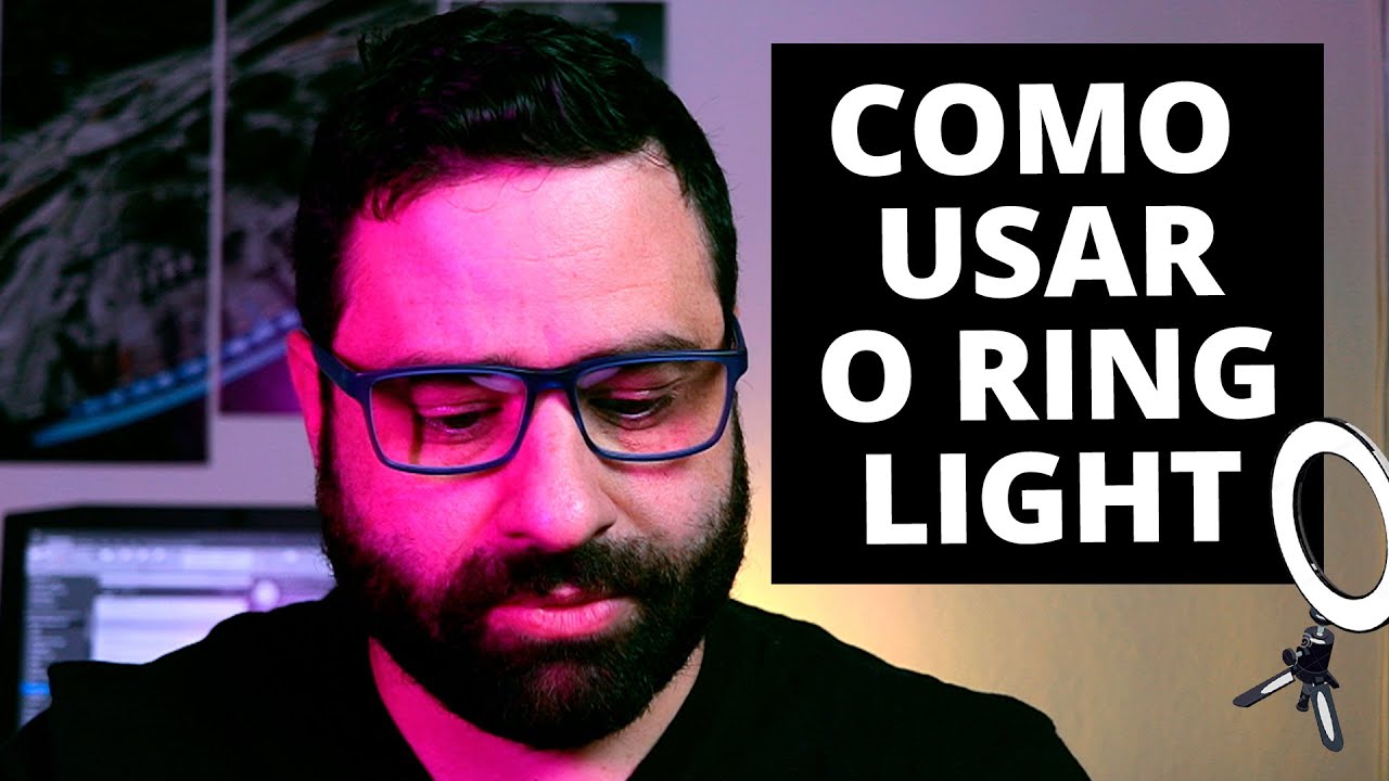 COMO USAR O RING LIGHT QUEM USA ÓCULOS