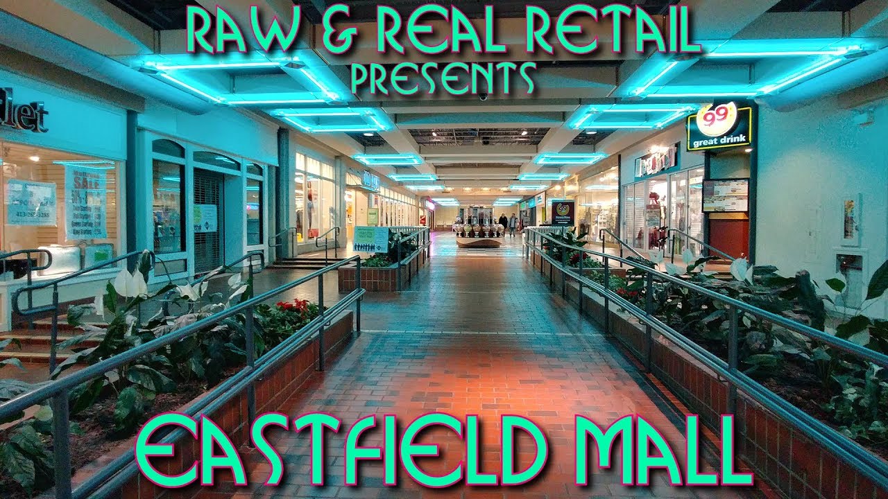 Eastfield Mall: Dying Neon Wonder - Raw & Real Retail (Reupload)