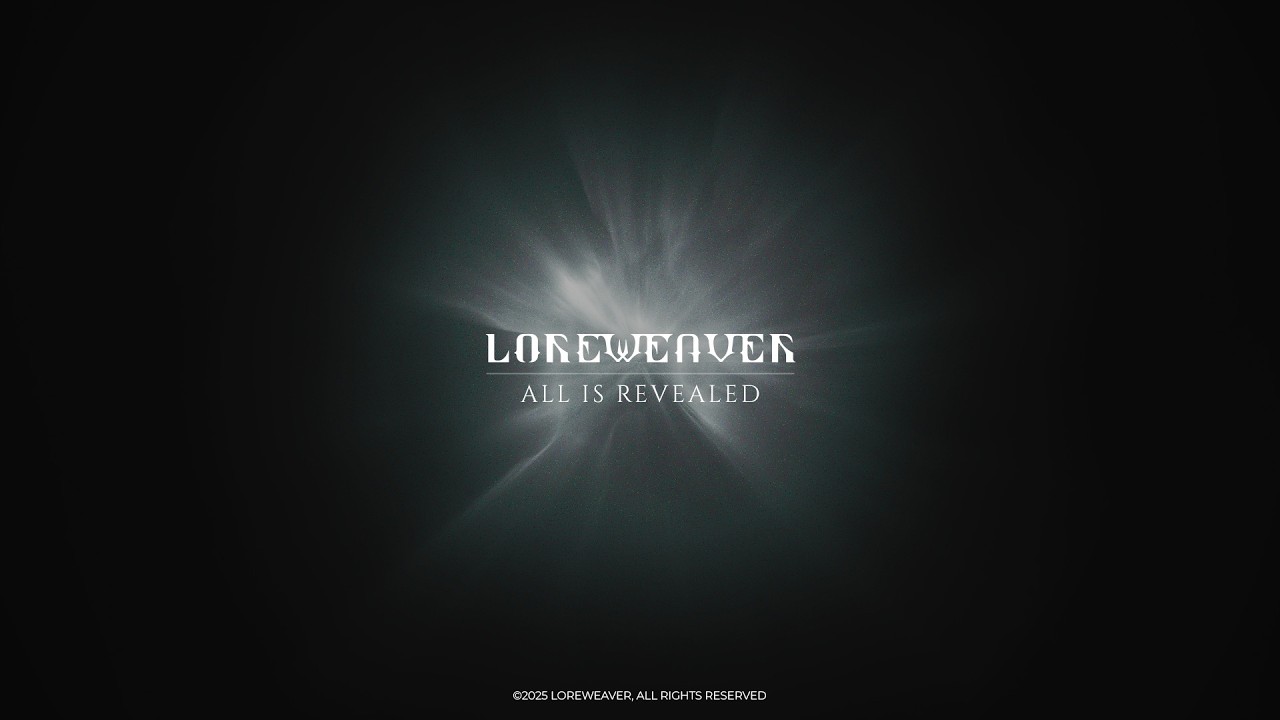 LOREWEAVER - All Is Revealed [Official Visualizer]