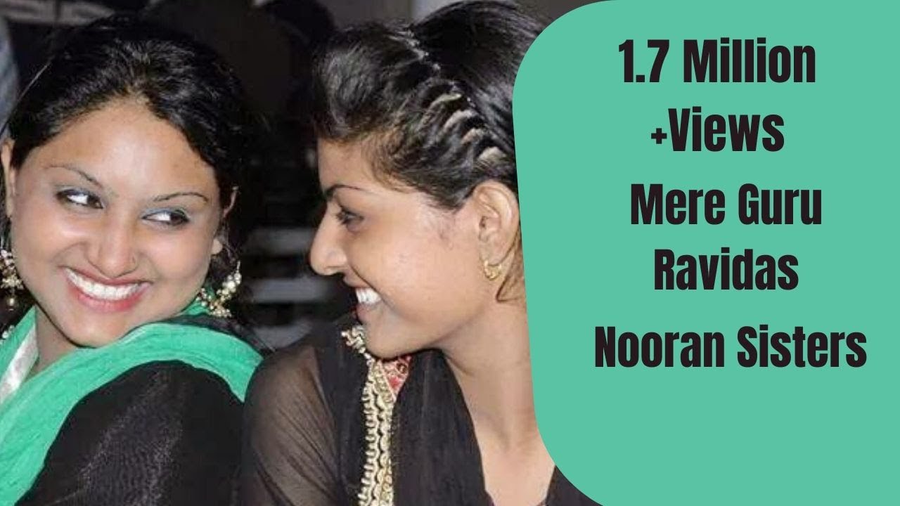 NOORAN SISTERS  | MERE GURU RAVIDAS | DEVOTIONAL SONG 2015  | OFFICIAL FULL VIDEO HD