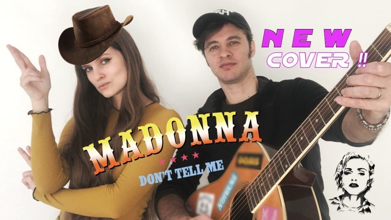 Laura Crowe & Him - Don't Tell Me (@Madonna Cover)