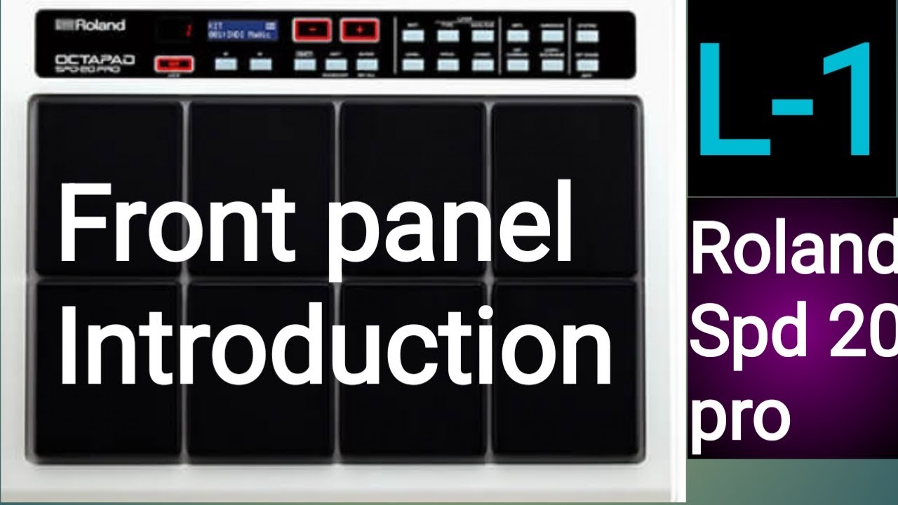 #Front panel #function detail# Roland# Spd 20 pro#, by musiteh sanjeet you tube channel.