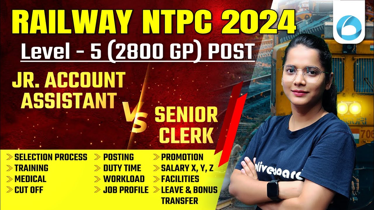 Railway NTPC | JAA vs Sr. Clerk | Junior Accountant Assistant vs Senior Clerk Complete Comparison