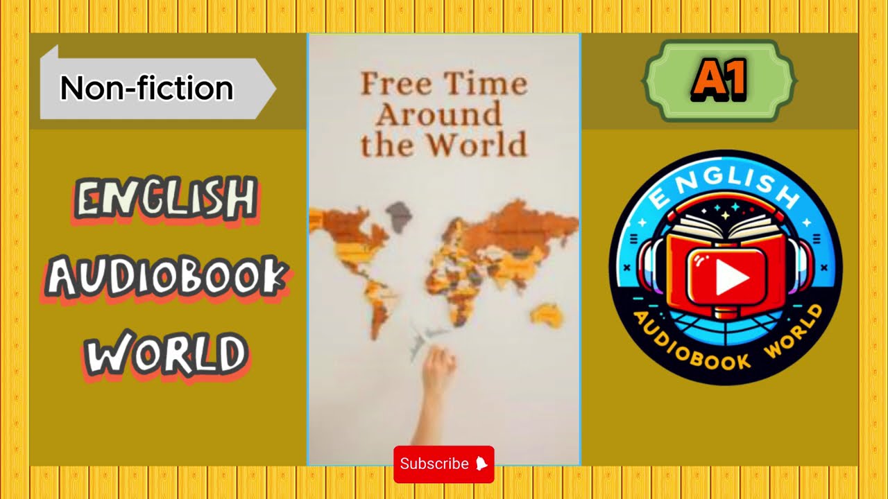 Free Time Around the World - English Audiobook | Level A1 | English Listening for Beginners