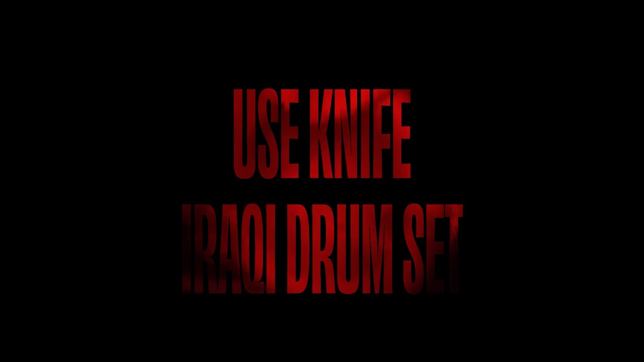 Use Knife - Iraqi Drum Set