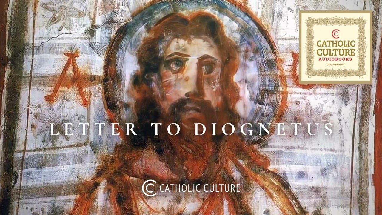 Letter to Diognetus | Catholic Culture Audiobooks